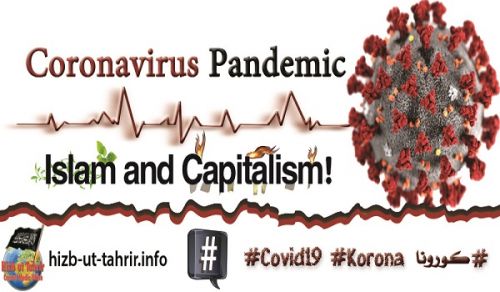 CMO Extensive Coverage: Coronavirus Pandemic between Islam and Capitalism!