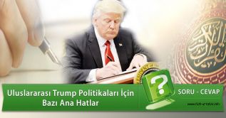 Soru Cevap: Uluslararası Trump Politikaları İçin Bazı Ana Hatlar