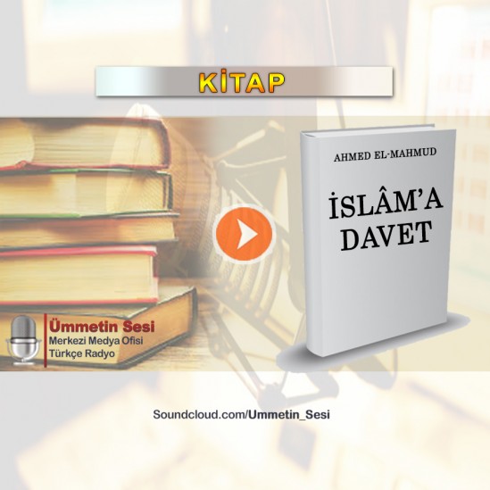Kitap [17] İslâm&#039;a Davet - Ahmed el Mahmud - YUSUF (A.S) VE KÜFÜR SİSTEMİNE KARŞI TUTUMU