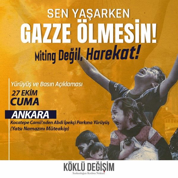 20231027 TR Ankara Miting Degil Hareket