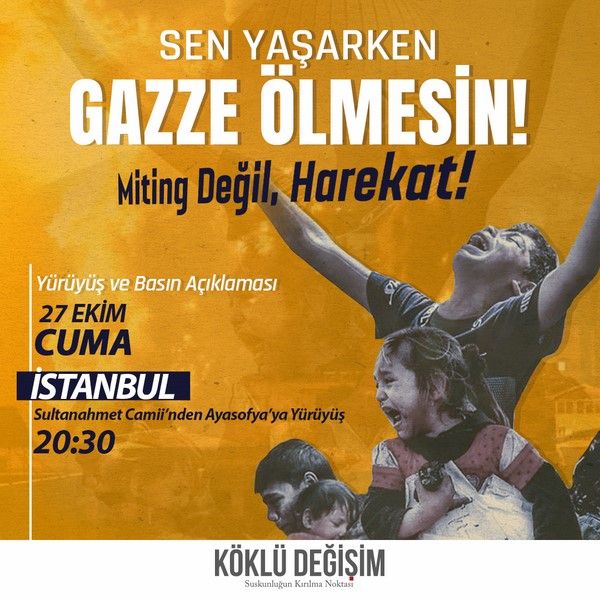 20231027 TR Istanbul Miting Degil Hareket
