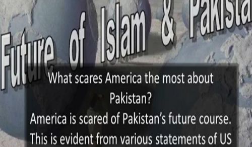 Wilayah Pakistan: What Scares America the Most about Pakistan?