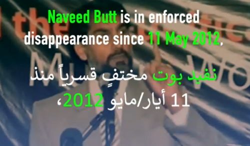 O Muslims of Pakistan’s Armed Forces! Naveed Butt has been in enforced disappearance since 11 May 2012, because you have yet to fulfill your obligation!