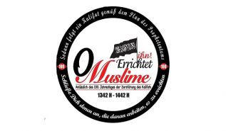 Der Abschluss der Kampagne mit dem Titel: „Anlässlich des hundertjährigen Jahrestages der Zerstörung des Kalifats ... Ihr Muslime! Errichtet es wieder!“
