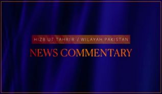Hizb ut Tahrir / Wilayah Pakistan: Maoni ya Habari 02/04/2025 M