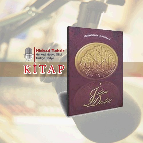 Kitap - İslam Devleti - Takiyyuddin en-Nebhani - 17 - Medine&#039;de Hayat