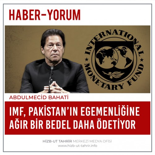 IMF, Pakistan’ın Egemenliğine Ağır Bir Bedel Daha Ödetiyor