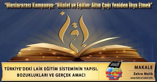 Türkiye’deki Laik Eğitim Sisteminin Yapısı, Bozuklukları ve Gerçek Amacı
