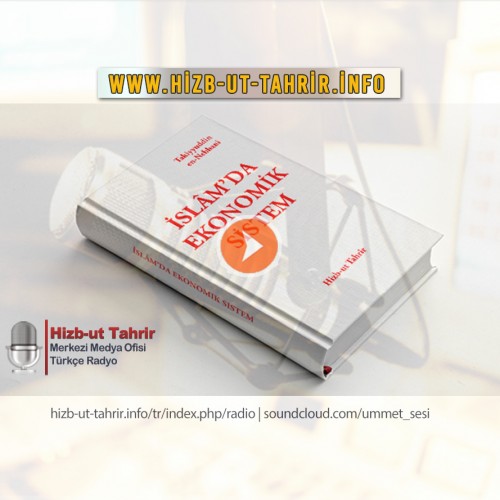 25 - İslamda İktisat Nizamı - Arazi İcarının Yasaklığı