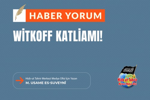 Witkoff Katliamı!